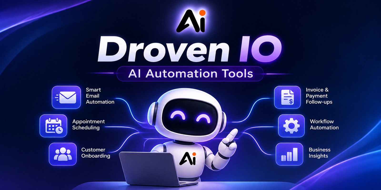 How Droven IO AI Automation Tools Improve Workflow Systems
