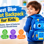 Blue Robot Backpack: Best Styles, Sizes, and Features for Kids