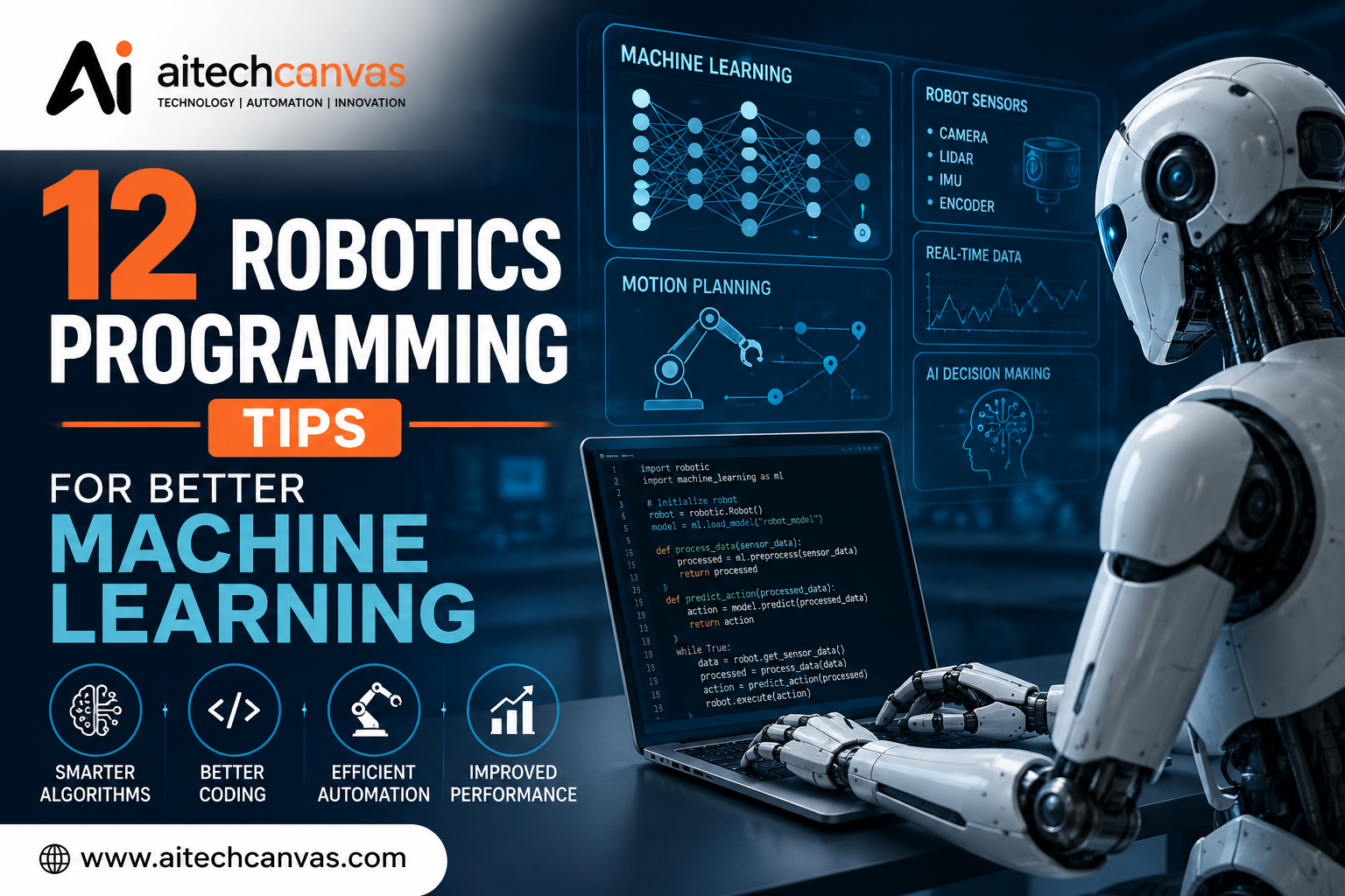 12 Robotics Programming Tips for Better Machine Learning